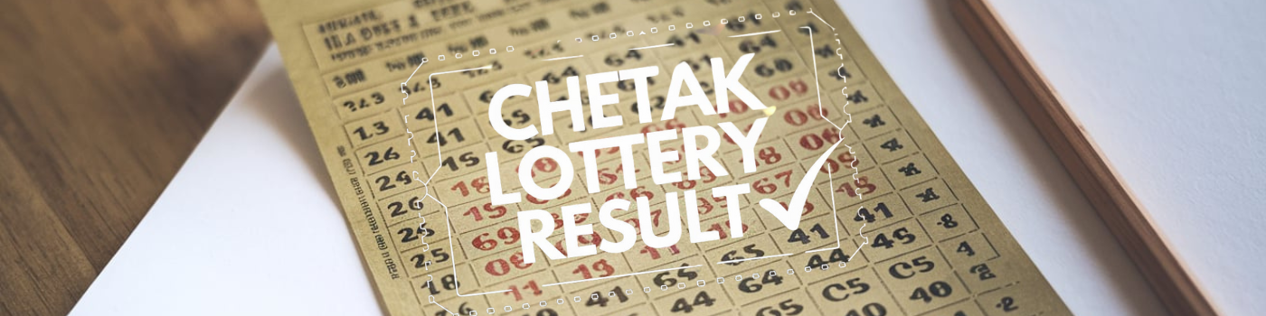 Chetak Lottery Result: How to Check Your Winning Numbers Effortlessly